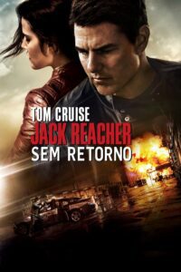 Jack Reacher: Sem Retorno