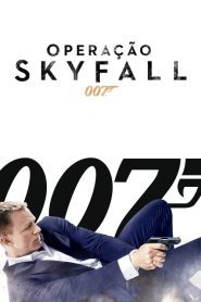 007: Operação Skyfall