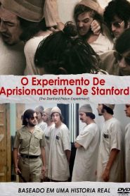 O Experimento de Aprisionamento de Stanford