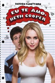 Eu Te Amo, Beth Cooper